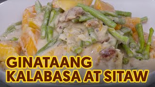 Ginataang Kalabasa at Sitaw [upl. by Yltneb523]