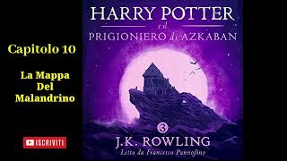 Harry Potter e il Prigioniero di Azkaban Audiolibro Italiano letto da Francesco Pannofino Capitolo10 [upl. by Waxman]