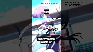 Keijo  Anime Ecchi Que Ya Debiste Ver anime manga animeshorts animeedit kohai [upl. by Mercy]