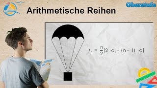 Arithmetische Reihen  Oberstufe ★ Übung 3 [upl. by Peterson]