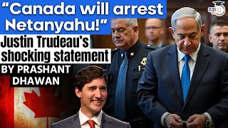 Canada will arrest Israels PM Netanyahu  Justin Trudeaus shocking statement [upl. by Alenoel]