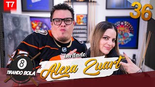 Tirando bola Temp 7 Ep 36 Alexa Zuart [upl. by Keraj]