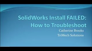 Video Tech Tip Troubleshooting Failed SOLIDWORKS Installs [upl. by Mariska]