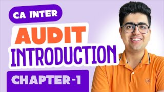 Ch1 Intro to Audit  CA Inter Audit Revision  CA Shubham Keswani AIR 8 [upl. by Airt]