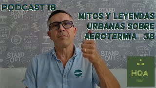 Mitos y leyendas urbanas 3a de la aerotermia 18 [upl. by Oz]