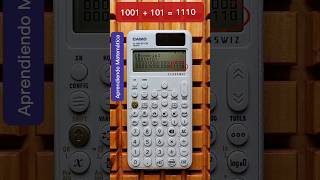 SUMA de NÚMEROS BINARIOS con la CALCULADORA CIENTÍFICA 😎 Casio fx991 SP CW [upl. by Ytteb969]