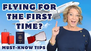 5 MustKnow Travel Tips for First Time Flyers [upl. by Deaner339]