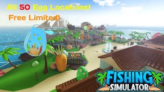 All 50 EGG Locations  Fishing Simulator Easter 2024 [upl. by Connors897]