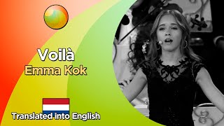 Emma Kok  Voilà Lyrics in French and translated into English [upl. by Nauqyaj]