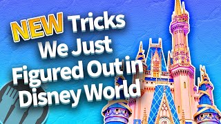 25 NEW Tricks We Just Figured Out in Disney World [upl. by Aihk]