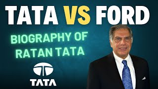 Ford vs Tata Motors The Inspiring Journey of Ratan Tata 🚗✨ [upl. by Tacye935]