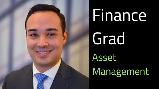 Finance Grad  Asset Management [upl. by Ramsay]