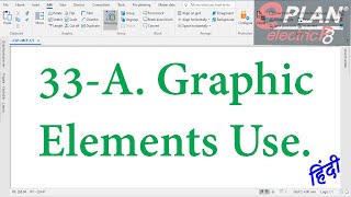 E33A Graphic Elements Use  Eplan tutorial for beginners in Hindi [upl. by Avilla113]