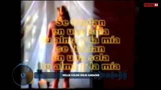 Willie Colon Idilio Karaoke Tono mujer [upl. by Prescott]