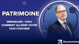 Immobilier  voici comment alléger votre taxe foncière [upl. by Eimerej697]