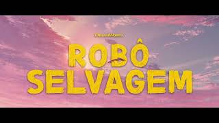 Robô Selvagem  Trailer 4 Oficial [upl. by Machos]