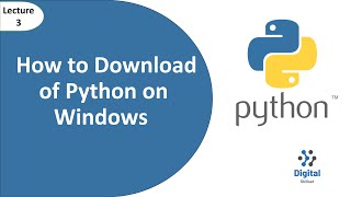 Lecture3 How To Download amp Installation of Python on Windows  Python for Beginners [upl. by Suirrad]