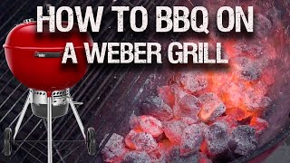 A Beginners Guide To A Weber Grill [upl. by Henley]