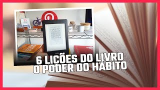 6 Lições do livro O Poder do Hábito [upl. by Estes281]