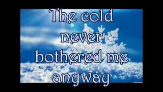 Let it Go  Idina Menzel  Frozen lyrics [upl. by Addison611]