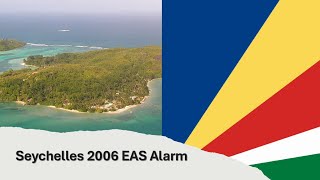 EAS Alarm YouTube  Seychelles 2006 EAS Alarm Hurricane [upl. by Lovato]