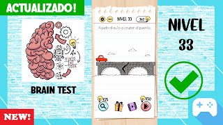 Brain Test  Nivel 33  Ayuda al auto a cruzar el puente [upl. by Yremogtnom]