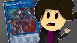 Is Borreload Dragon Worth It In 2019 YuGiOh [upl. by Arezzini495]