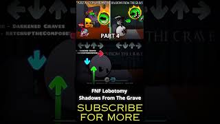 FNF Lobotomy Shadows From The Grave part 4 geometrydash fireinthehole shorts [upl. by Nerreg]