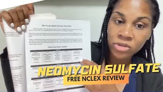 Winning Wednesday NCLEX Review  Neomycin Sulfate [upl. by Gauntlett]