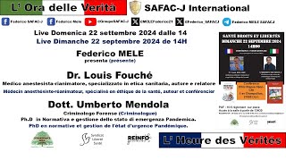 Conférence Internationale Dr Louis Fouché et Dr Umberto Mendola Criminologue du 22 9 2024 à 14H [upl. by Edualc357]