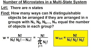 Physics 325 Statistical Thermodynamics 13 of 39 Number of Microstates in a MultiState System [upl. by Ssegrub]