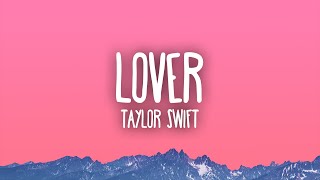 Taylor Swift  Lover [upl. by Gypsy]