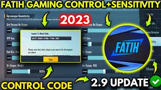 2023 Fatih Gaming New 29 Sensitivity Settings Fatih Gaming Control Code  PUBG MOBILE [upl. by Korie]