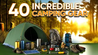 40 Incredible Camping Gear amp Gadgets You Must See in 2024 [upl. by Marylee]