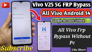 Vivo V25V25EV21V23 Frp BypassVivoV2202Frp Bypass Android 14Without PC Subscribe My Chanel [upl. by Resee64]