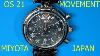 OS21 MOVEMENT CHRONOGRAPH MIYOTA JAPAN [upl. by Osnofla]