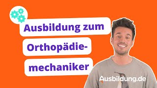 Ausbildung zum Orthopädiemechaniker – ein Stück Lebensqualität herstellen [upl. by Aeriell3]