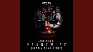 Pennywise Deadly Guns Remix [upl. by Nivahb869]