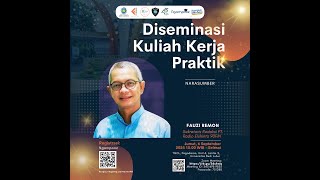 DISEMINASI KULIAH KERJA PRAKTEK [upl. by Senhauser187]