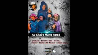 Ao Chabe ManG Part2Tribalkhujoy CrazySparkzen RbpZeroOneOneTroshkaManziPaused1072 [upl. by Chor]