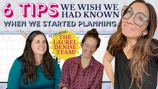 6 TIPS WE WISH WE HAD KNOWN WHEN WE STARTED PLANNING  OMG PLANNERS with Laurel Denise [upl. by Marillin320]