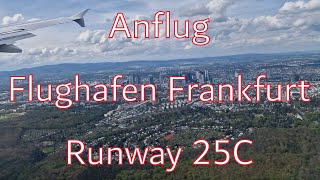 Anflug Frankfurt EDDF Runway 25C Skyline Blick [upl. by Nichol]