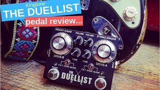 Kingtone Duellist pedal review  Much more than just another SRV pedal [upl. by Airotnes]