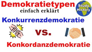 Konkurrenzdemokratie und Konkordanzdemokratie im Vergleich I Mehrheits und Konsensdemokratie [upl. by Narret]