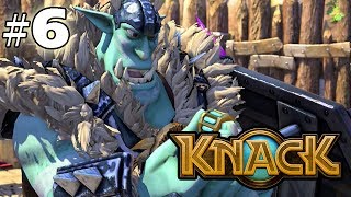 KNACK  GAMEPLAY WALKTHROUGH  PART 6 HD PS4 Gameplay [upl. by Kalikow579]