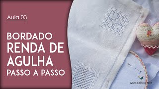 Como cortar e iniciar o Hedebo  Passo a passo de BORDADO RENDA DE AGULHA Curso grátis de bordado [upl. by Simmons]