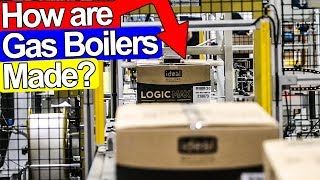 HOW GAS BOILERS ARE MADE [upl. by Ttiwed]