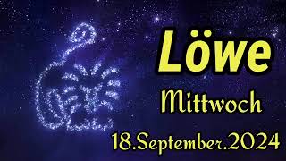 horoskop Löwe Mittwoch 18 September 2024 [upl. by Afra536]