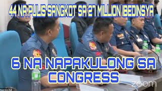 6 NA NAPAKULONG SA 44 NA PULIS SANGKOT SA 27 MILLION IBEDINSYA [upl. by Aztiley]