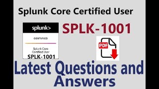 Part6Splunk SPLK1001  Splunk Core Certified User SPLK1001  Practice Questions amp Answers [upl. by Neggem]